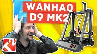 CETTE IMPRIMANTE 3D EST GEAAANTE !!!! [T2] WANHAO D9 MK2