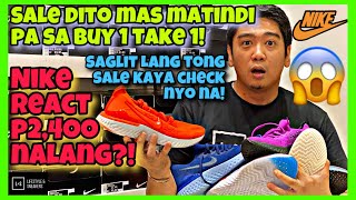 UNANG PASABOG NG NIKE OUTLET STORE! MAS MATINDI PA SA BUY 1 TAKE 1!!!