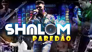 ***BANDA SHALOM*** SELEÇÃO PRA PAREDÃO!!!! Link DOWNLOAD na descrição!!
