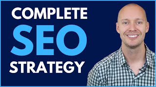 The Only SEO Strategy You Need (2020)