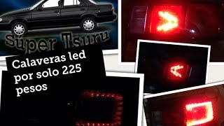calaveras de led para el tsuru  súper económicas