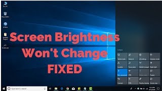 Fix: Windows 10 Screen Brightness Control Not Working [SOLVED 100% Work : 2 Method]