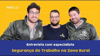 NR 31, Segurança do Trabalho e as Normas Regulamentadoras - [PARTE 2]