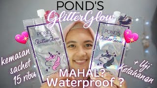POND'S GLITTER GLOW WITH ARCHITA - REVIEW + UJI KETAHANAN