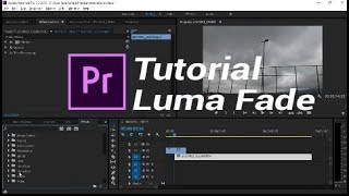 Tutorial Luma Fade Transition - Adobe Premiere Pro (Indonesia)