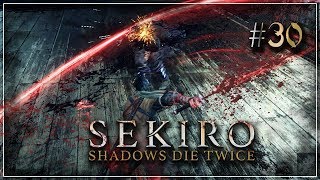 Sekiro Shadows Die Twice Прохождение ► #30: Одинокая тень - Рука Бесчестья