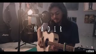 Nadir - Fiersa Besari Cover By Dimast Wb