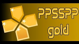 Emulador de PSP para Android, PPSSPP GOLD  + configuración.