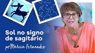 Sol em Sagitário, por Márcia Fernandes