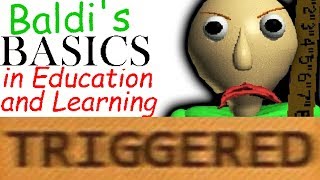 How Baldi's Basics TRIGGERS You!