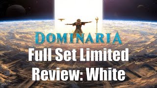 Dominaria Full Set Limited Review:  White