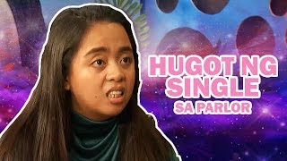 HUGOT NG SINGLE SA PARLOR | Episode 16 | SO-U HUGOT DONNA