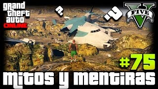 GTA V Mitos y Mentiras #75 - El misterio del Avión perdido... y más...