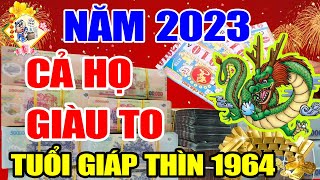 Tử Vi Tuổi Giáp Thìn Năm 2023, Thần Tài Hậu Đãi, Tiền Bạc Ngập Nhà, Vận May Dư Dả Giàu Sang Viên Mãn