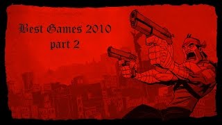 Стоящие Игры 2010 года часть 2 (Best Games 2010 part 2) (top)(trailers/gameplay)(PC PS3 Xbox 360)