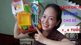 TRẺ EM TỪ 1 _ 6 TUỔI CHƠI GÌ ?