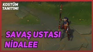 Savaş Ustası Nidalee (Kostüm Tanıtımı) League of Legends