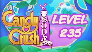 Candy Crush Soda Saga Level 235