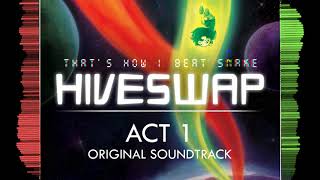 [Pre-Scratch] Hiveswap - That's How I Beat Snake Extended