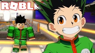 Roblox → GON FREECSS | HUNTER X HUNTER no ANIME CROSS !! #12 ?