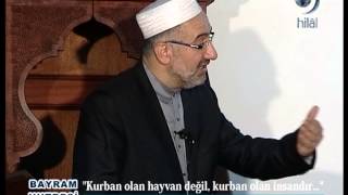 Kurban olan hayvan değil, kurban olan insandır.