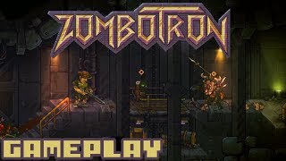 Zombotron - First 36 Mins of Gameplay & First Boss Fight