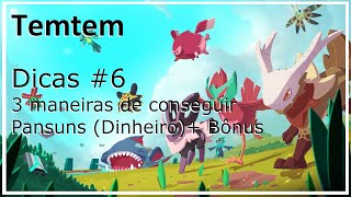 Temtem - Dicas #6 - Três maneiras de como conseguir pansuns (dinheiro) + Bônus