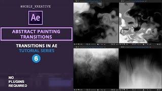 Abstract Painting Transitions in After Effects | No Plugins