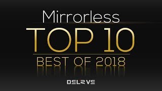 Top 10 Best Mirrorless Cameras 2018