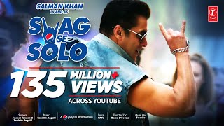 SWAG SE SOLO Song: Salman Khan | Remo D'souza | Sachet Tandon, Tanishk Bagchi Vayu | Bhushan Kumar