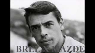 La Bêtise - Mazde Brel