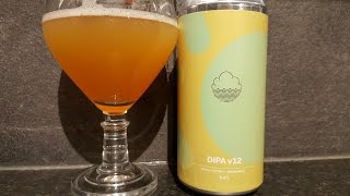 *Special Edition* Cloudwater DIPA V12 Can By Cloudwater Brewing Company | Craft Beer Review