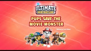 Щенячий патруль | 5 сезон 17 серия | Ultimate Rescue:Pups Save the Movie Monster
