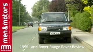 1999 Land Rover Range Rover Review