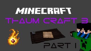Mod Tanıtımı | Bölüm 33 | Thaumcraft 3  -- Part 1