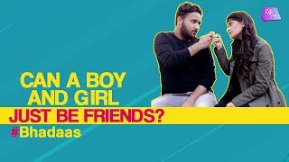 Can A Boy And Girl Just Be Friends ? | Desi Friends Be Like | Life Tak