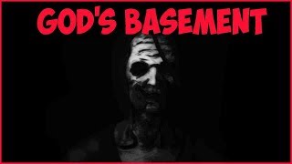 God's Basement ➤Прохождение #2 ➤ИДИ КО МНЕ ВНУЧЕК.