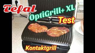 Tefal OptiGrill+ XL Kontaktgrill Erster Test