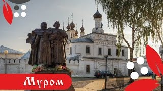 Муром. Фильм о городе