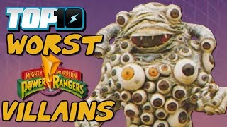 Top 10 WORST Mighty Morphin Power Rangers Villains