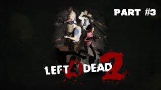 Left 4 Dead 2 на максимальном уровне сложности #3-Пытаемся пройти кампанию!!!