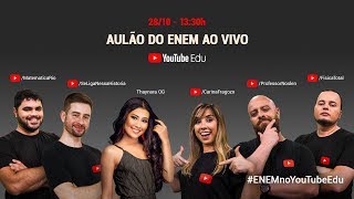 AO VIVO | Aulão do Enem 2017 no YouTube Edu | #ENEMnoYouTubeEdu