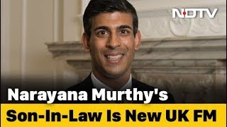 Rishi Sunak, Son-In-Law Of Narayana Murthy, Appointed UK Finance Minister