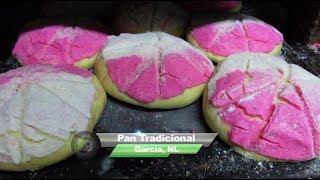 Reportajes de Alvarado - Pan Tradicional, García, NL