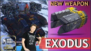 War Robots - Exodus - новое нагибательское оружие!!!