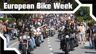 EUROPEAN BIKE WEEK ? Best of Harley Week