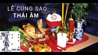 Sao Thái Âm là gì và cách cúng dâng sao giải hạn