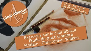 clair-obscur.video - Exercices de tracé d'ombre sur la photo modèle de Christopher Walken