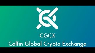 Calfin Global Crypto Exchange(CGCX) - торговая платформа нового поколения на блокчейн.