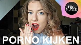 DIT HERKEN JE ALS JE PORNO KIJKT - Linda de Munck